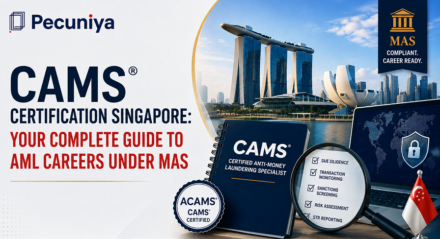 CAMS certification training for AML professionals in Singapore under MAS compliance